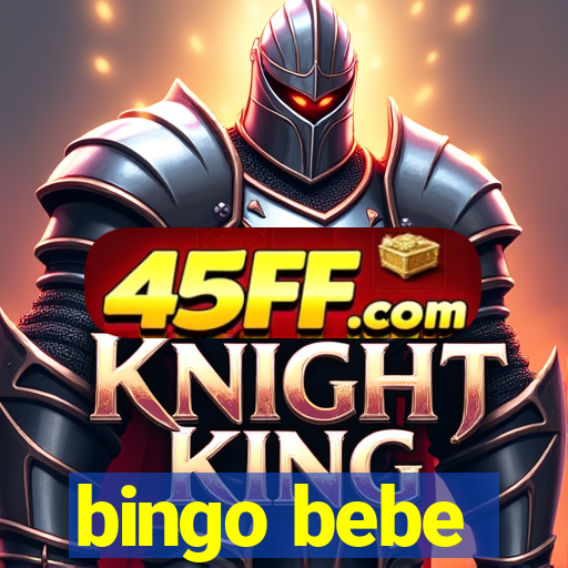 bingo bebe